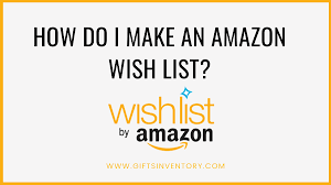 How to make an amazon wish list